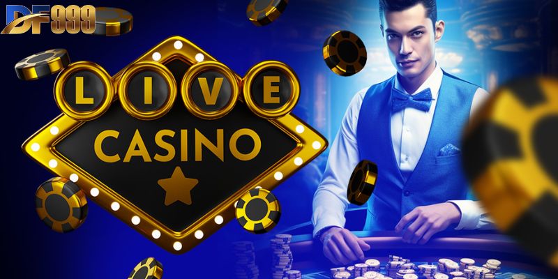 Live casino và lý do nên chọn sảnh trải nghiệm
