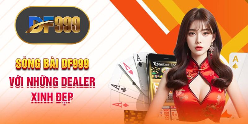 Ưu điểm vượt trội khi trải nghiệm sòng bài tại df999