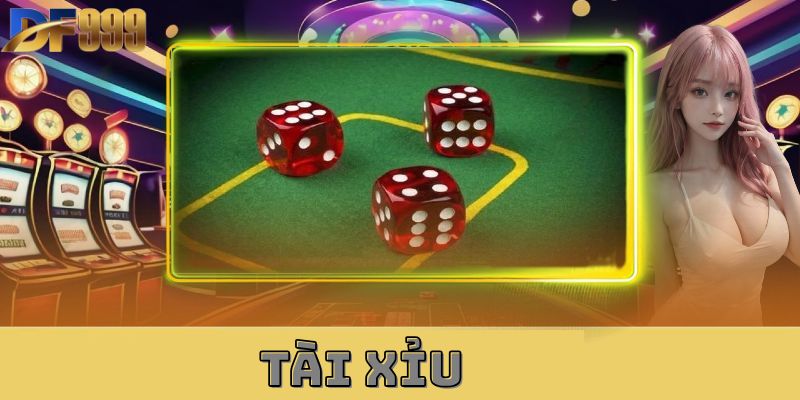 Tổng quan thông tin chi tiết về game Tài Xỉu